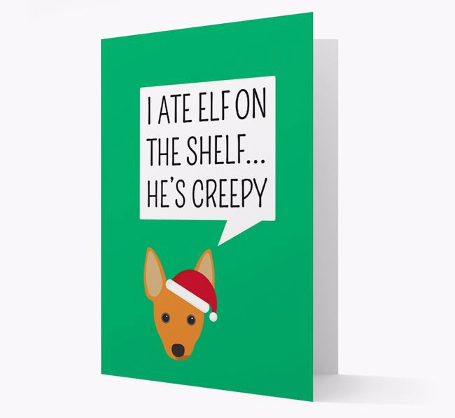 "I ate Elf on the Shelf' Card with your {breedFullName} Christmas Icon