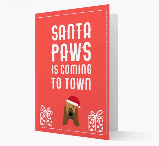 'Santa Paws is coming to town' Card with your {breedFullName} Christmas Icon