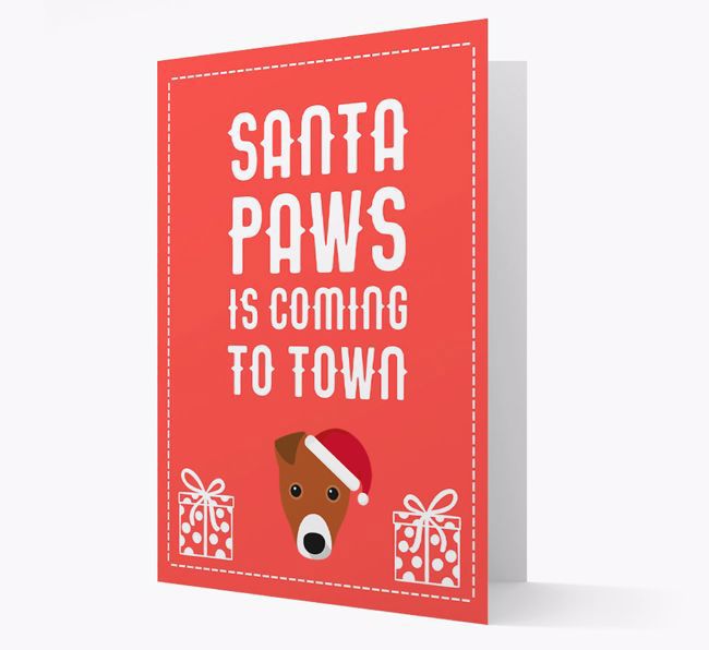 'Santa Paws is coming to town' Card with your {breedFullName} Christmas Icon