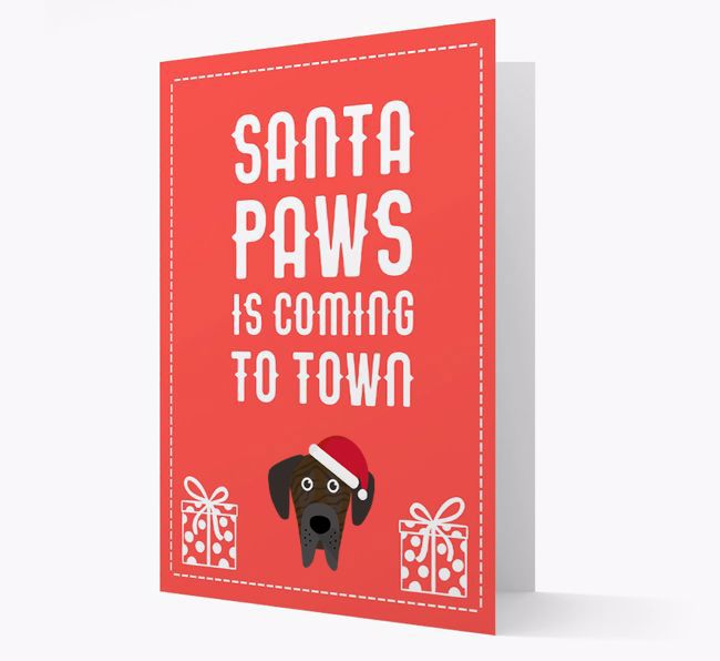 'Santa Paws is coming to town' Card with your {breedFullName} Christmas Icon