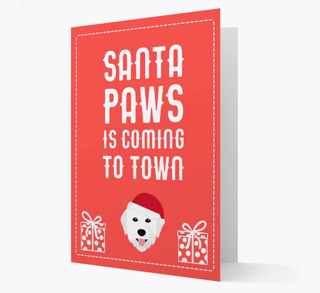 'Santa Paws is coming to town' Card with your {breedFullName} Christmas Icon