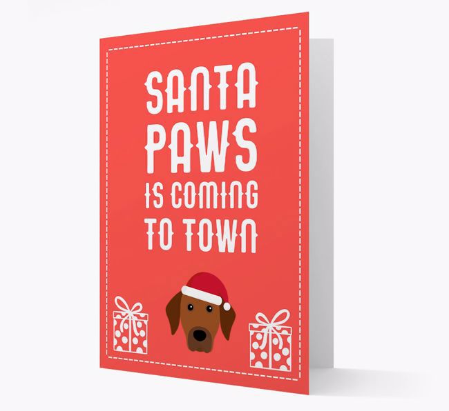 'Santa Paws is coming to town' Card with your {breedFullName} Christmas Icon