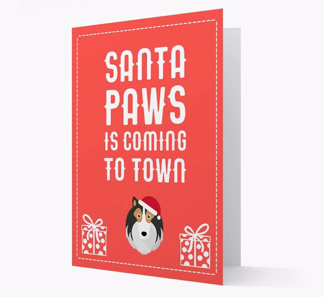 'Santa Paws is coming to town' Card with your {breedFullName} Christmas Icon