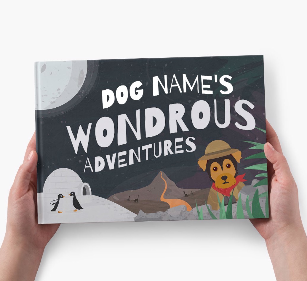 Personalised Dog Story Book: Dog Name's Wondrous Adventures - holding in hands