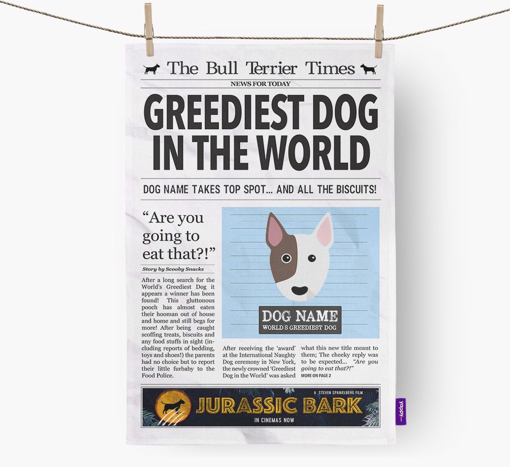 'Greediest Dog in the World' - Personalised {breedFullName} Tea Towel - hung