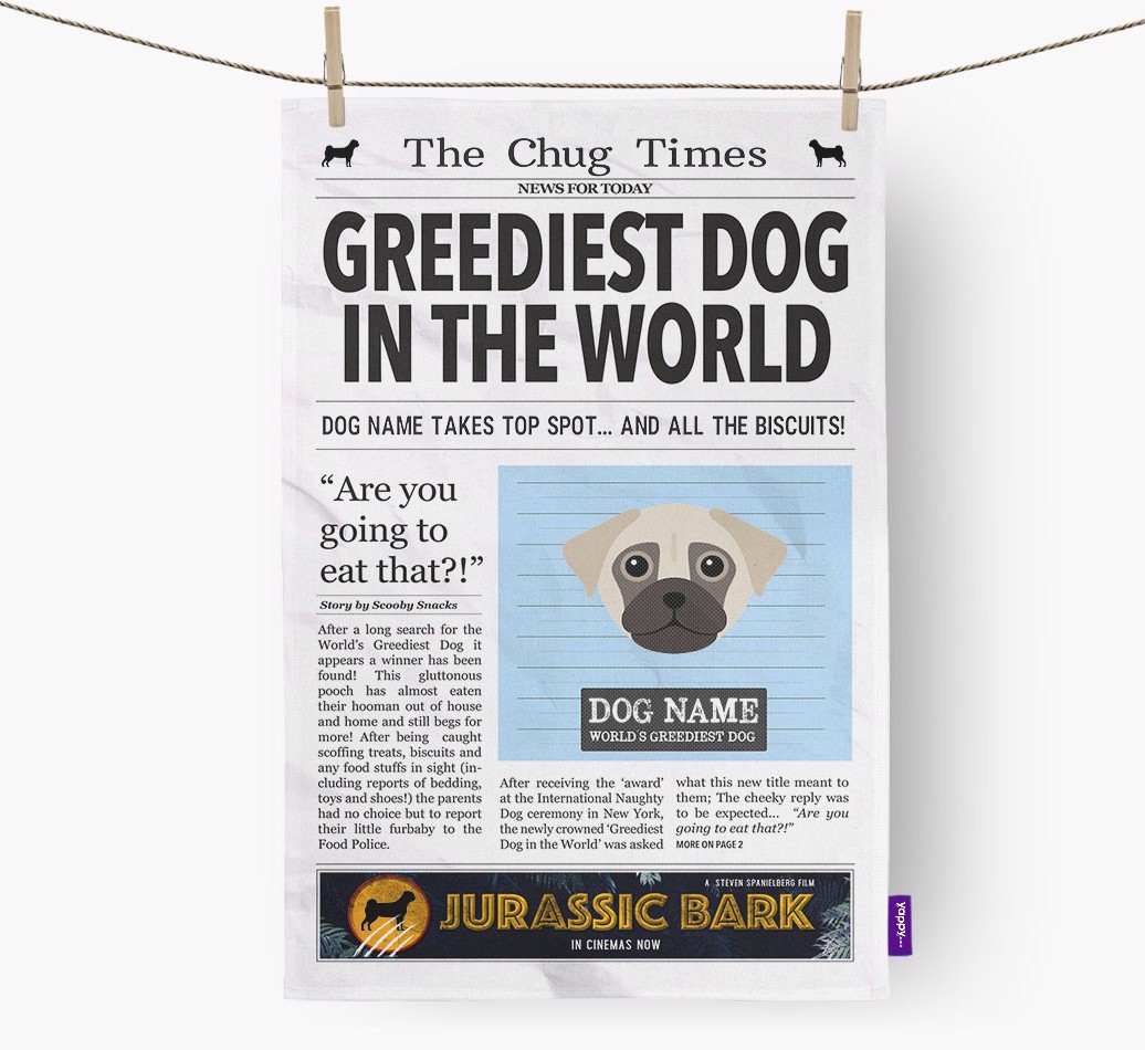 'Greediest Dog in the World' - Personalized {breedFullName} Dish Towel - hung