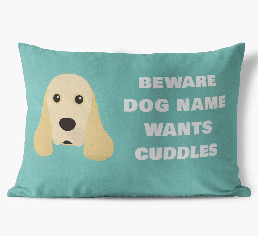 Beware of Cuddles: Personalized {breedFullName} Soft Touch Pillow