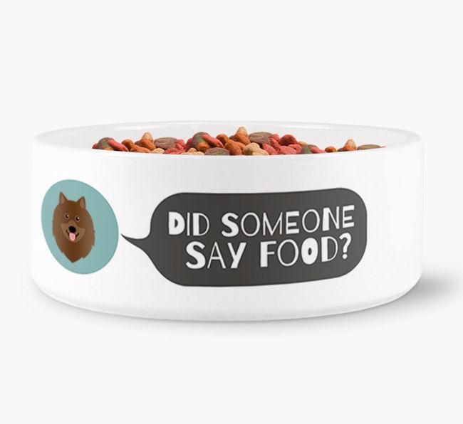 'Did someone say food?' Dog Bowl for your {breedFullName}