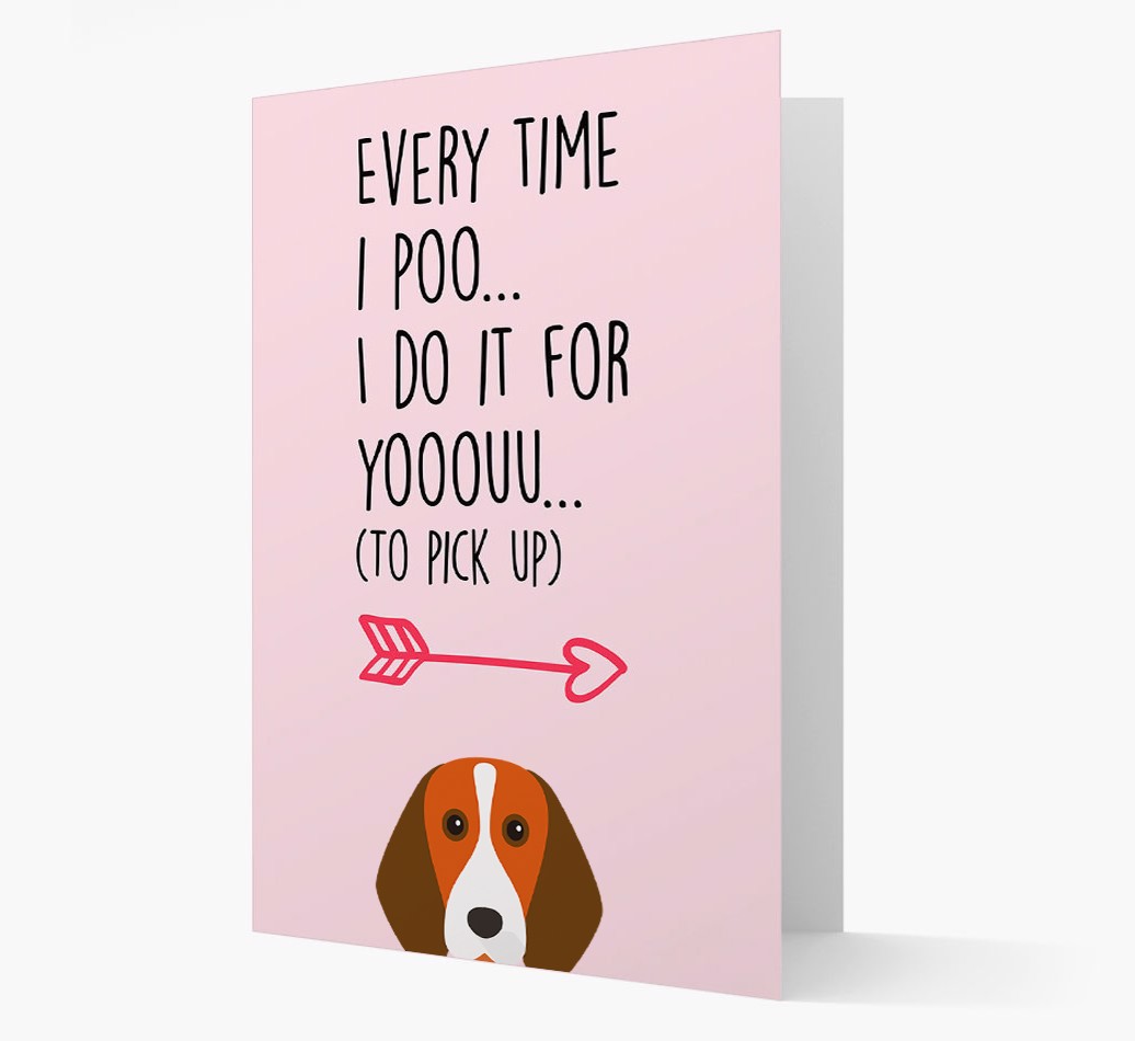 'Every Time I Poo...' - Personalised {breedFullName} Card- front