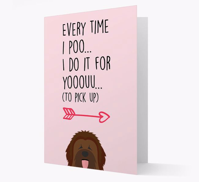 'Everytime I Poo...' Card with your {breedFullName} Icon