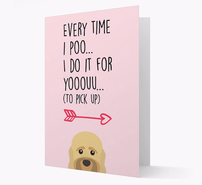 'Everytime I Poo...' Card with your {breedFullName} Icon