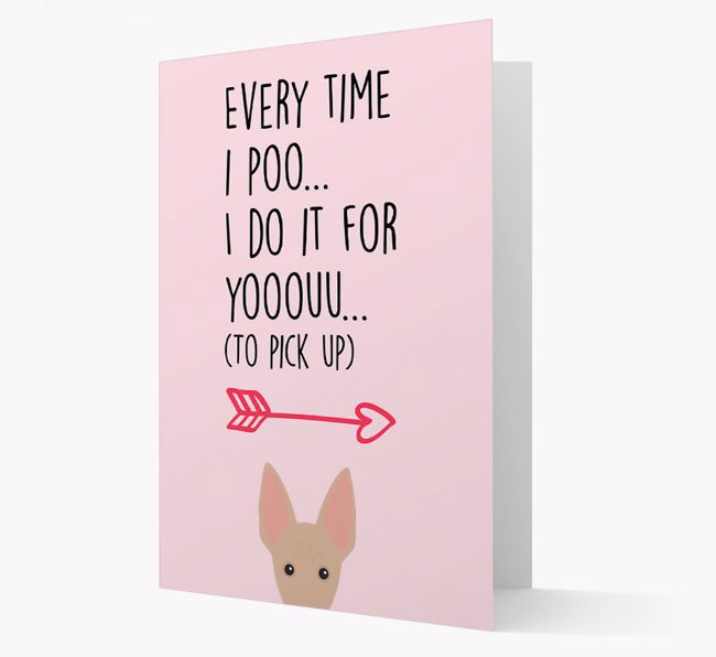 'Everytime I Poo...' Card with your {breedFullName} Icon