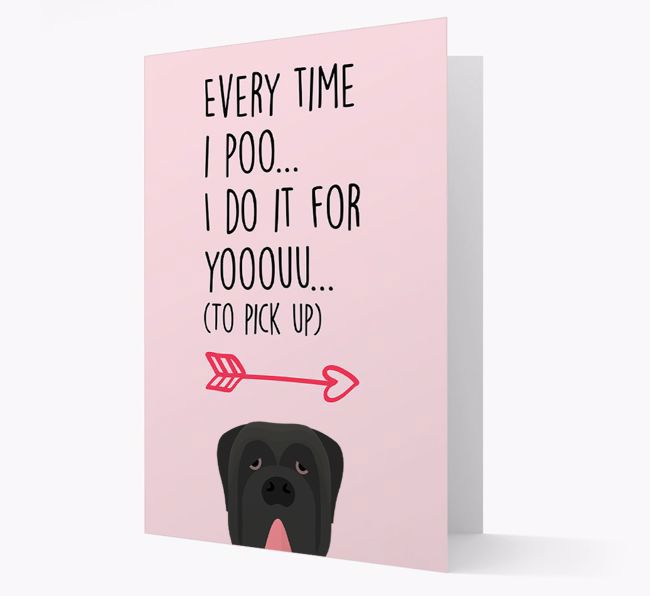 'Everytime I Poo...' Card with your {breedFullName} Icon