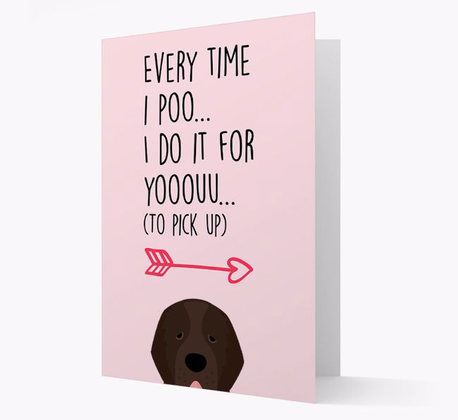 'Everytime I Poo...' Card with your {breedFullName} Icon