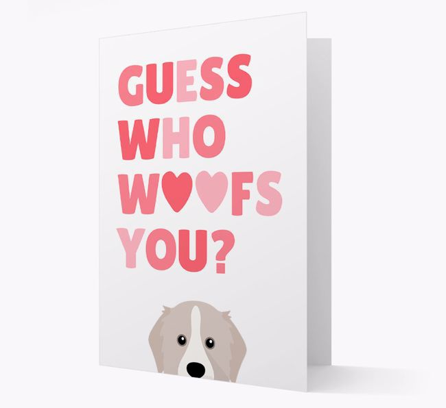 'Guess Who Woofs You?' Card with your {breedFullName} Icon