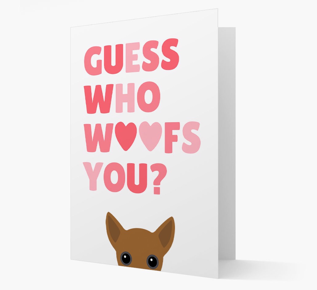 'Guess Who Woofs You?' - Personalized {breedFullName} Card- front