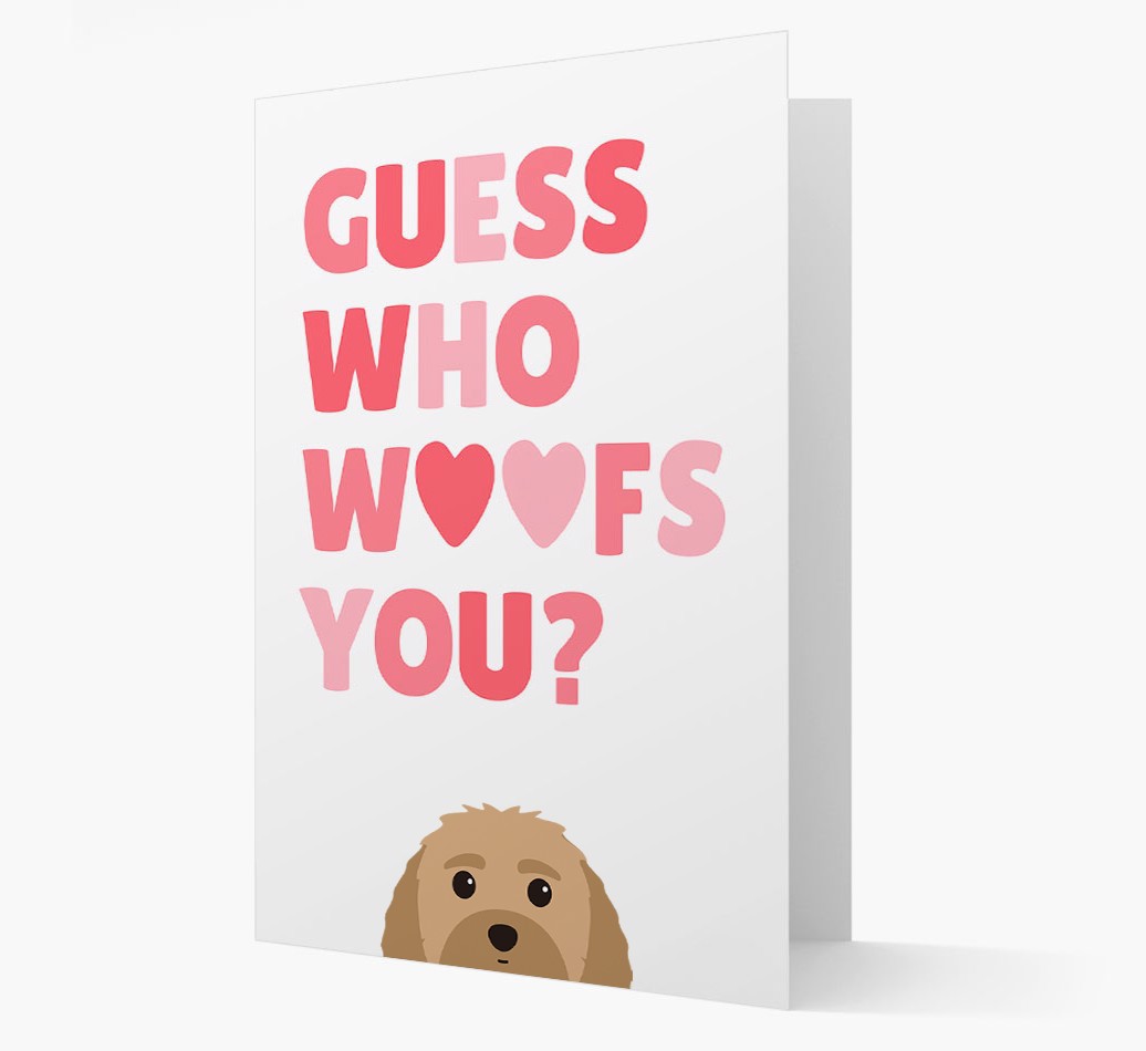 'Guess Who Woofs You?' - Personalised {breedFullName} Card- front