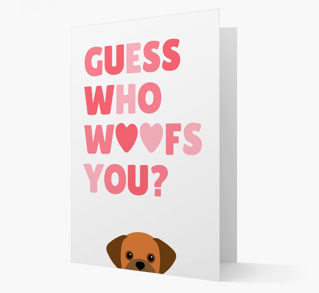 'Guess Who Woofs You?' - Personalised {breedFullName} Card- front