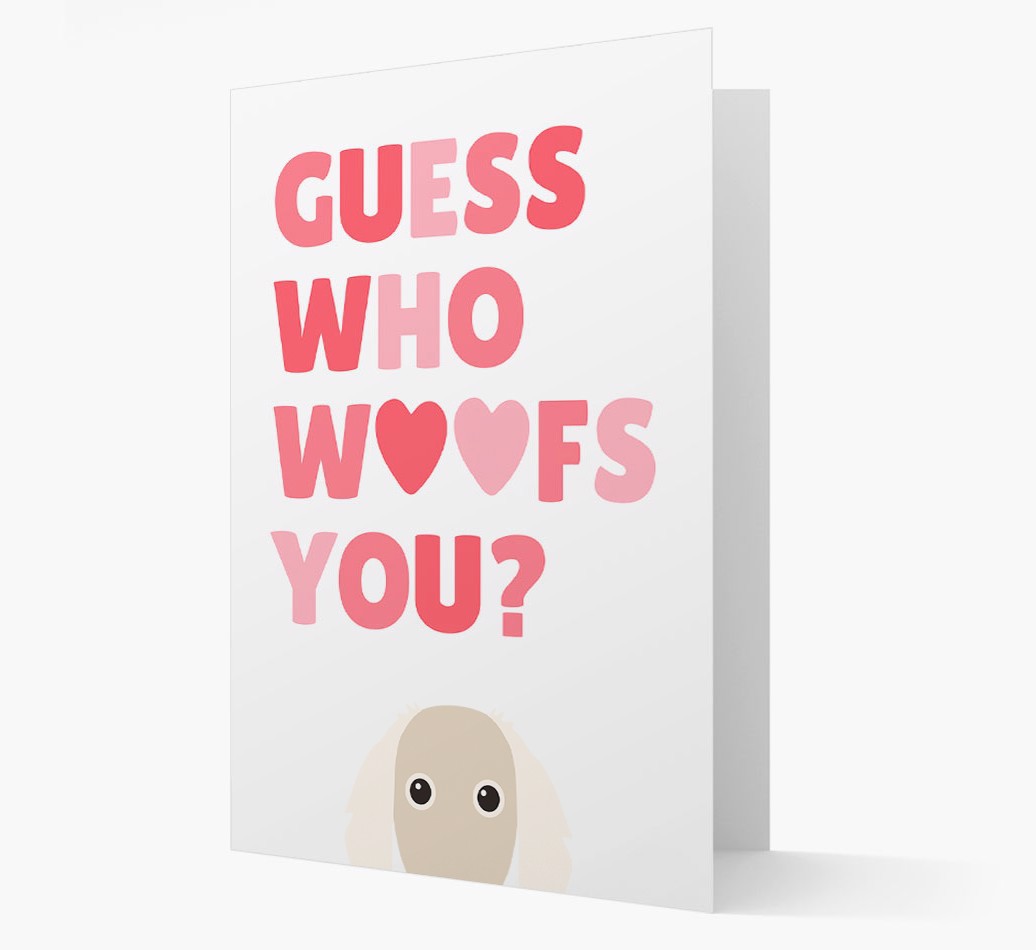 'Guess Who Woofs You?' - Personalized {breedFullName} Card- front