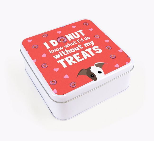 'You donut know how much I love treats' Square Tin with {breedFullName} Icon