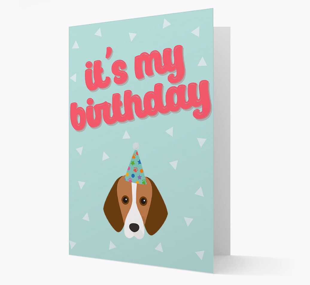'It's my Birthday' - Personalised {breedFullName} Card Front