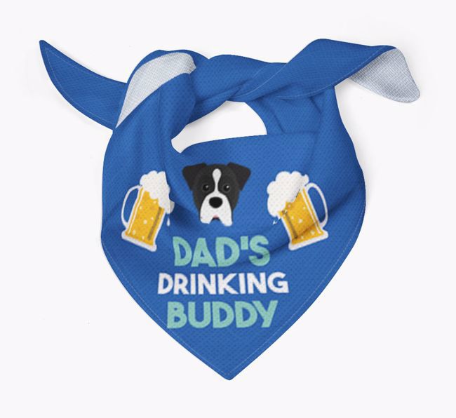 Dad's Drinking Buddy : Personalized {breedFullName} Bandana