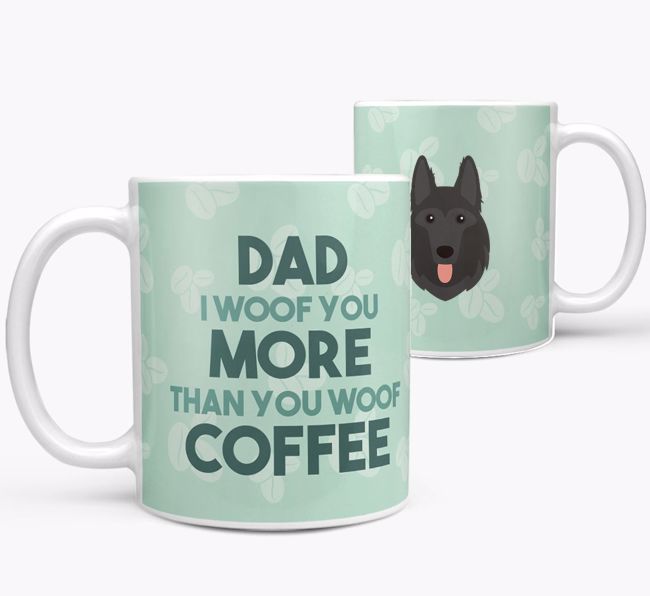 'Dad I woof you more than you woof coffee' Mug with {breedFullName} Icon