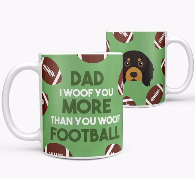 'Dad I woof you more than you woof football' Mug with {breedFullName} icon