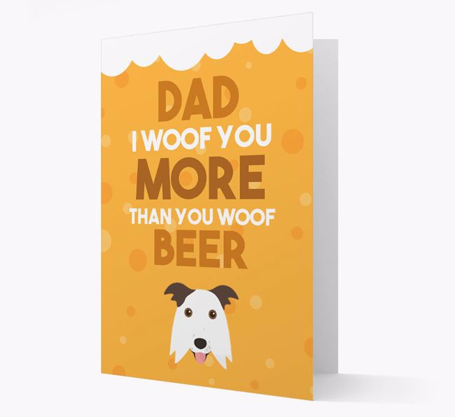 'Woof you more than you woof Beer' Card with {breedFullName} Icon