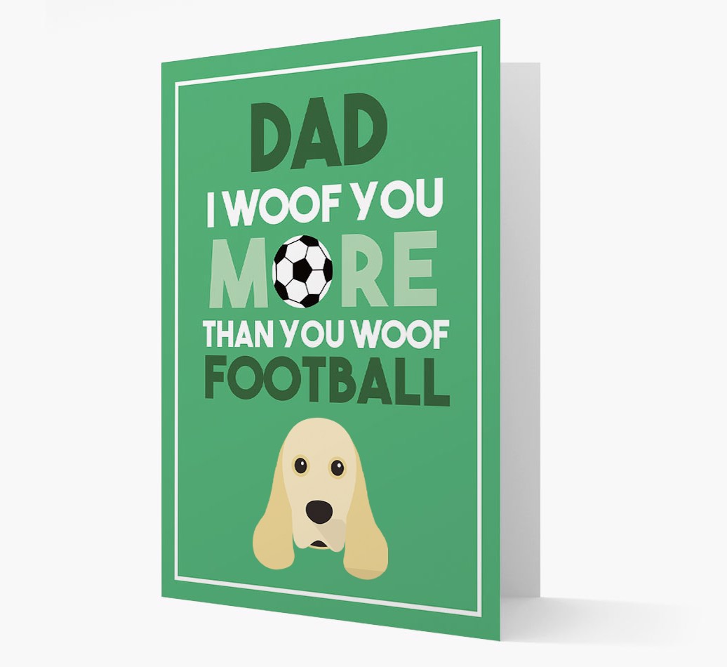'Woof You More Than You Woof Football' - Personalised {breedFullName} Card - front