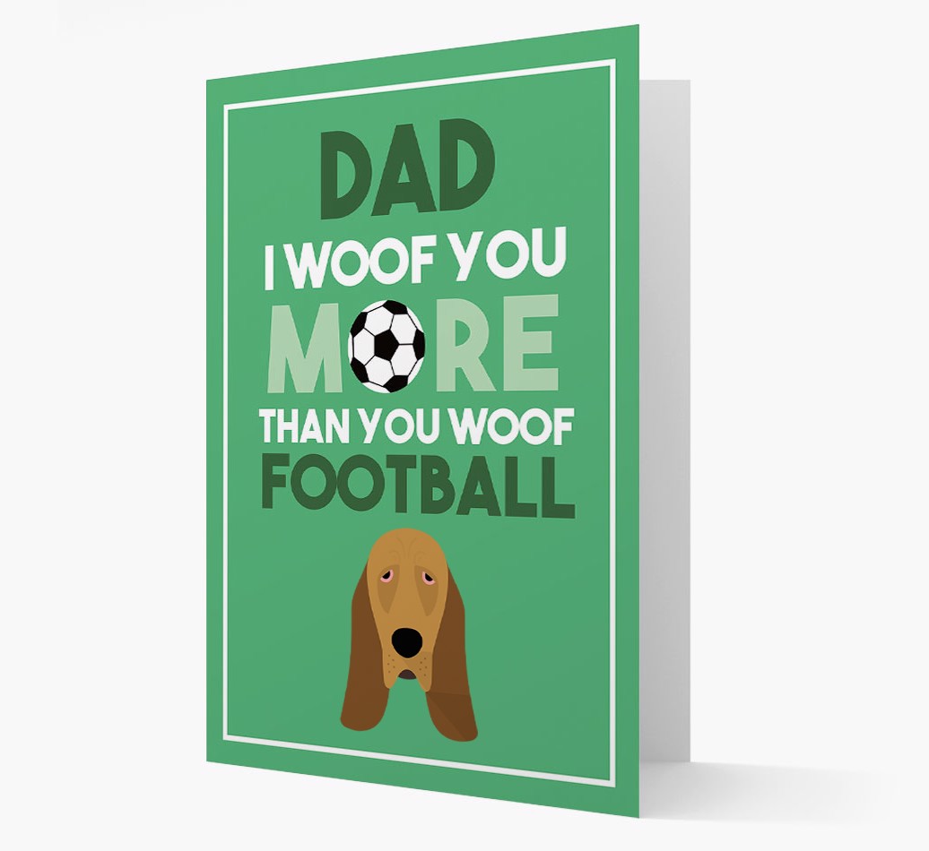 'Woof You More Than You Woof Football' - Personalised {breedFullName} Card - front