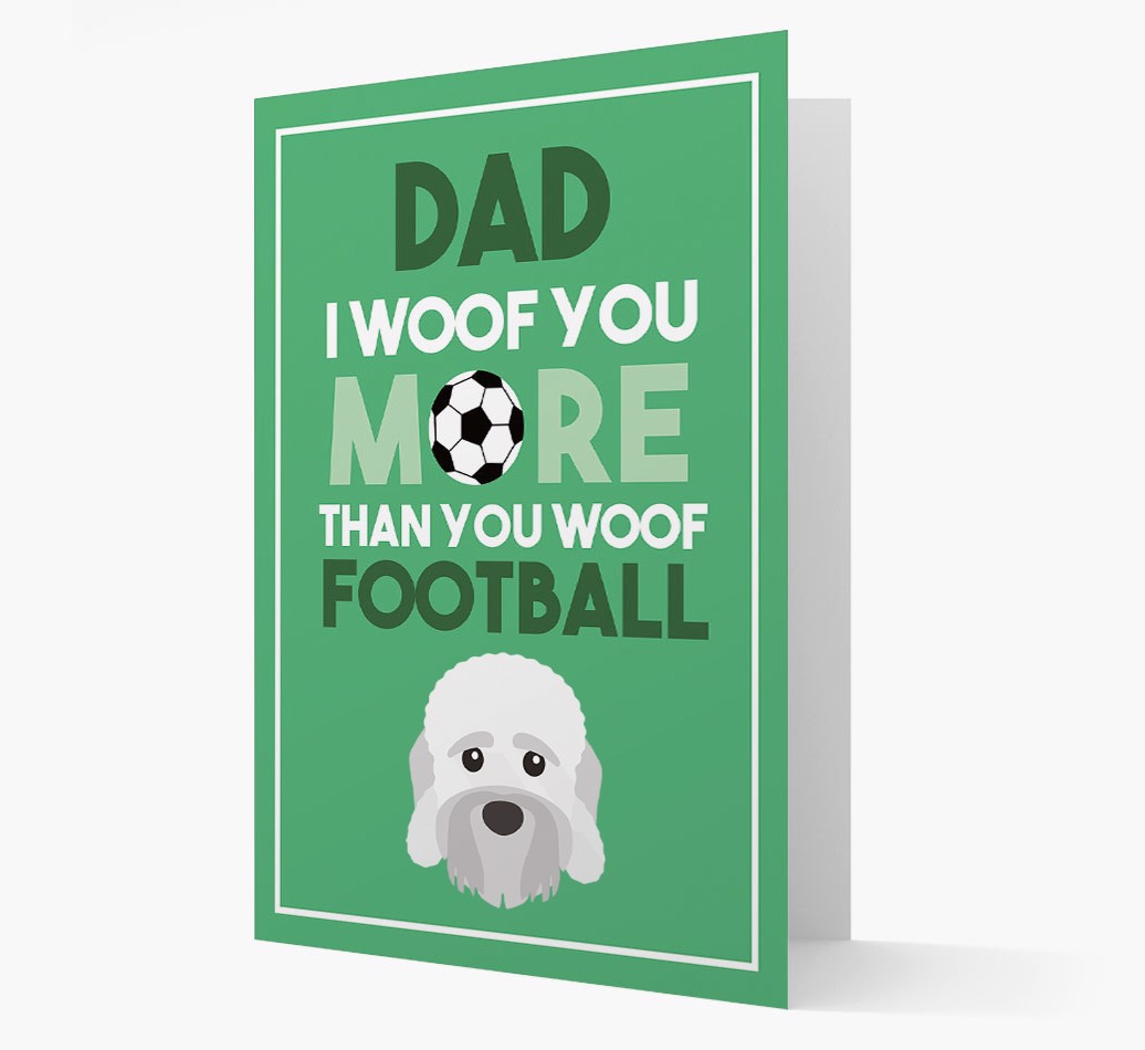 'Woof You More Than You Woof Football' - Personalised {breedFullName} Card - front