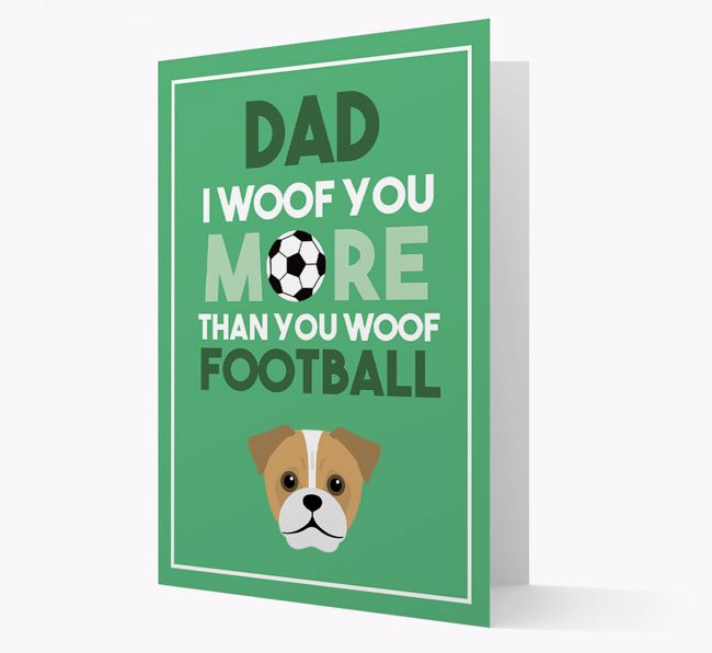 'Woof you more than you woof Football' Card with {breedFullName} Icon