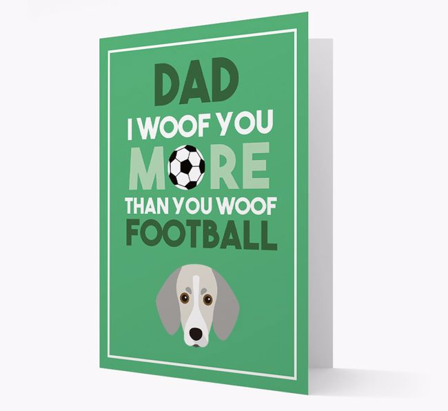 'Woof you more than you woof Football' Card with {breedFullName} Icon