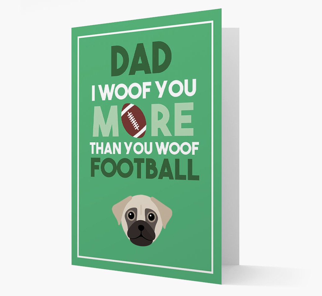 'Woof You More Than You Woof Football' - Personalized {breedFullName} Card - front