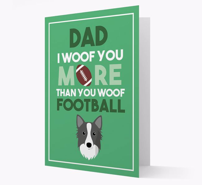 'Woof you more than you woof Football' Card with {breedFullName} Icon