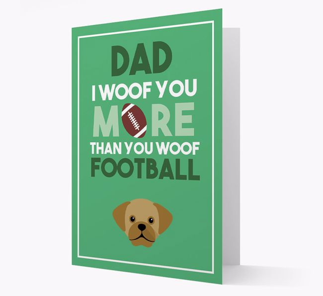 'Woof you more than you woof Football' Card with {breedFullName} Icon