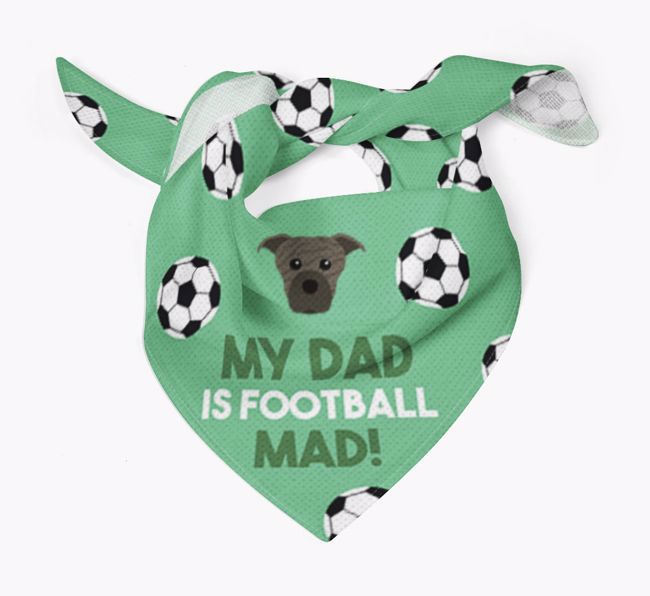 My Dad Is Football Mad : Bandana with {breedFullName} Icon