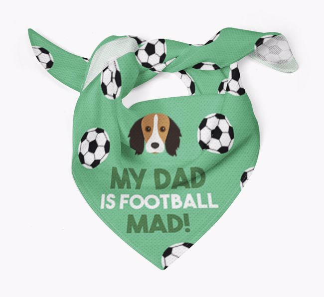 My Dad Is Football Mad : Bandana with {breedFullName} Icon