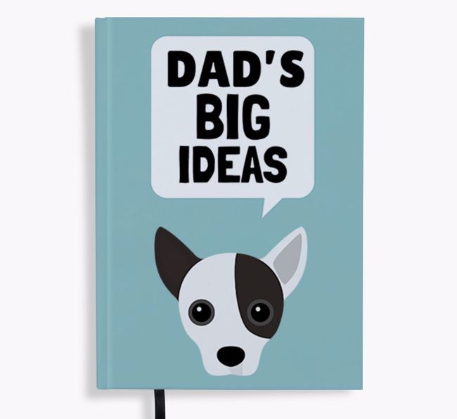 Dad's Big Ideas: Personalized {breedFullName} Notebook