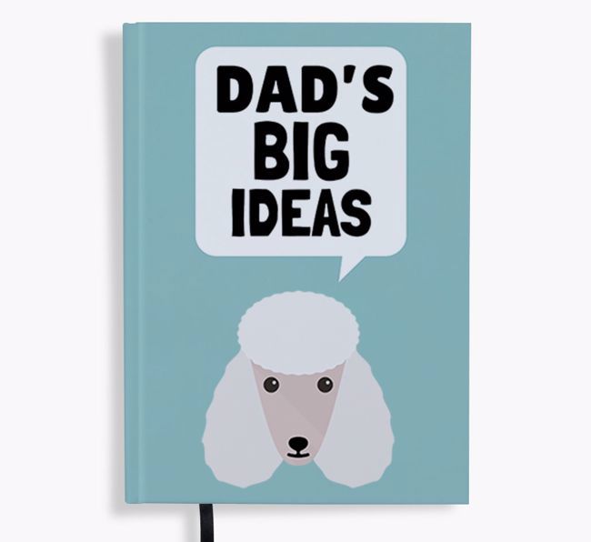 Dad's Big Ideas: Personalized {breedFullName} Notebook