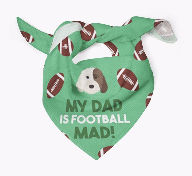 My Dad Is Football Mad : Bandana with {breedFullName} Icon