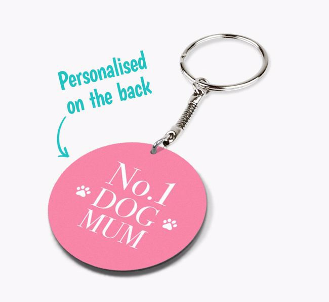 Double-sided 'No. 1 Dog Mum' Keyring