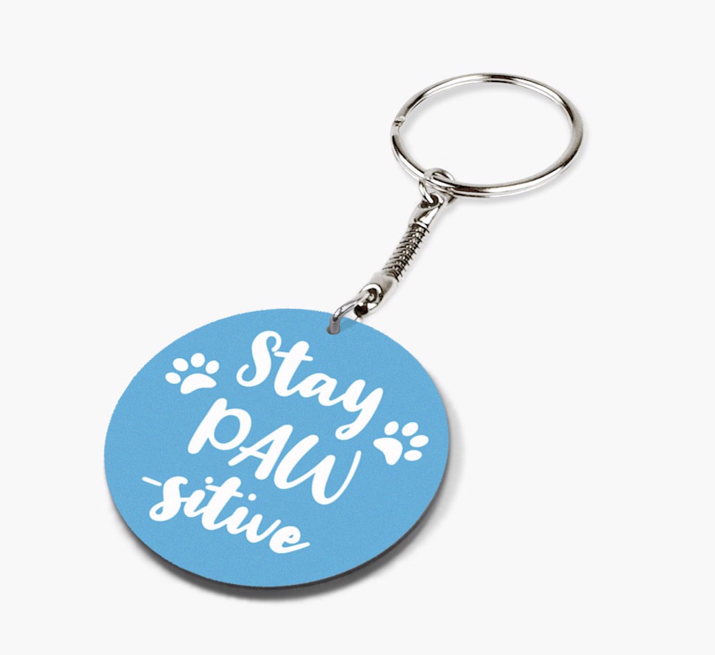 'Double-sided 'Stay Paw-sitive' Keyring