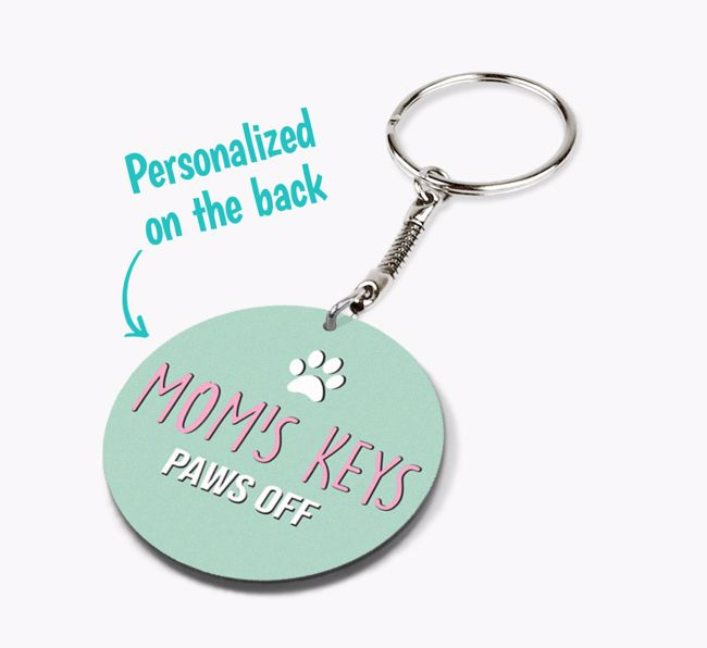 Mom's Keys Paws Off: Personalized {breedFullName} Double-Sided Keyring