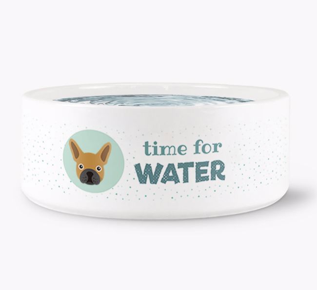 'Time for Water' Dog Bowl with {breedFullName} Icon