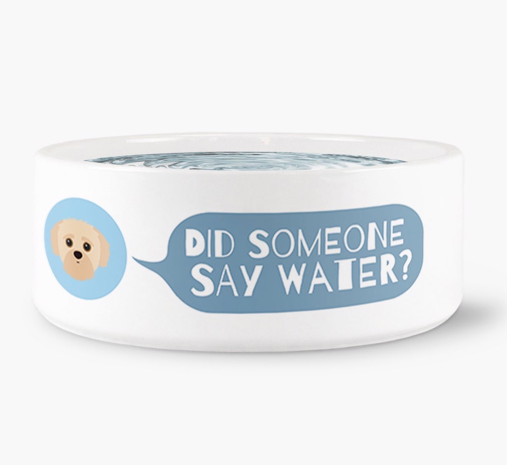 'Did someone say water?' Dog Bowl for your {breedFullName} front view