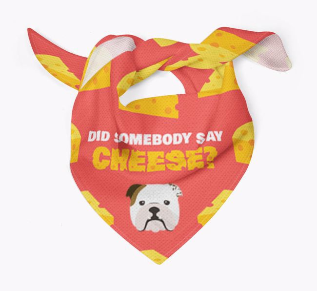 Did Somebody Say Cheese? : Personalised {breedFullName} Bandana