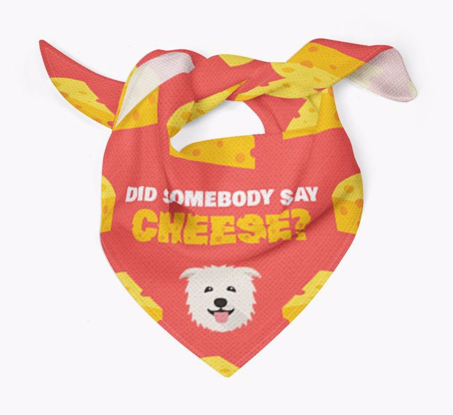 Did Somebody Say Cheese? : Personalized {breedFullName} Bandana