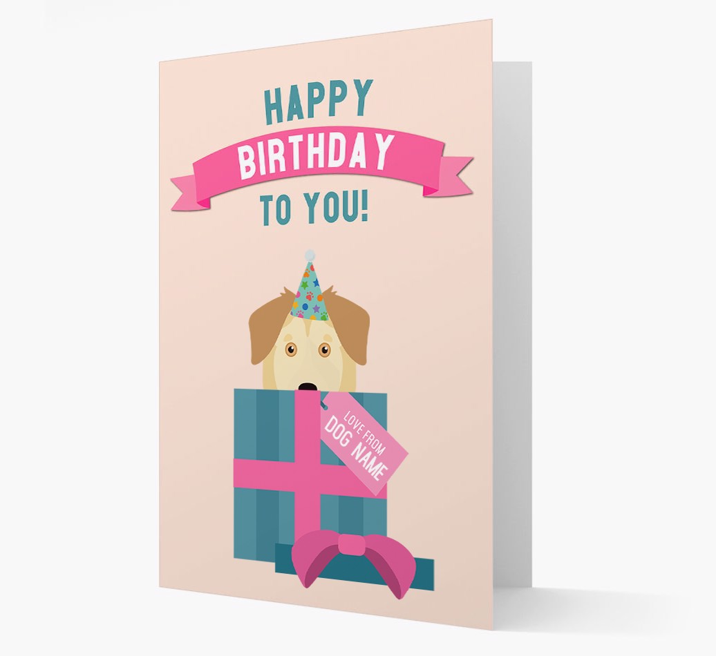Personalised 'Happy Birthday to you! Love {dogsName}' Card front